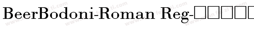 BeerBodoni-Roman Reg字体转换